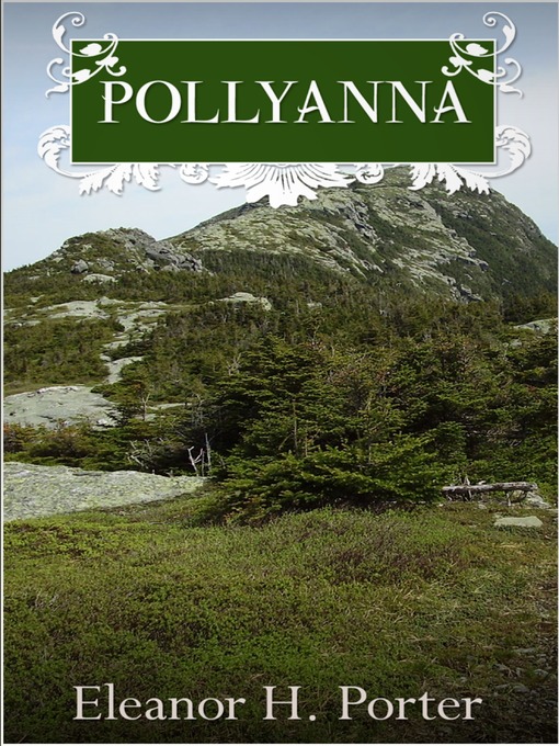 Title details for Pollyanna by Eleanor H. Porter - Available